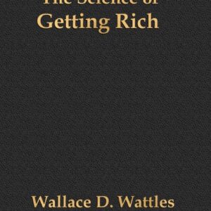 The Science of Getting Rich